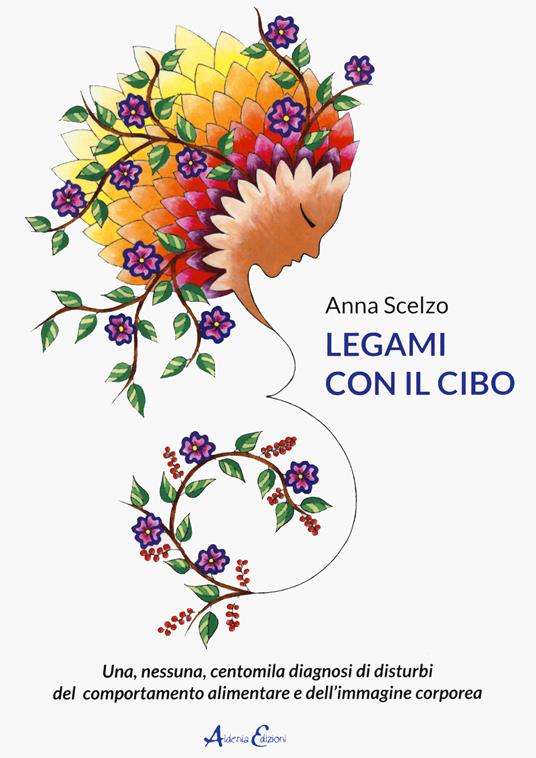 Legami con il cibo - Anna Scelzo - copertina