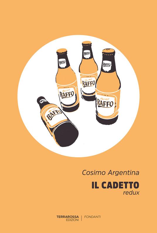 Il cadetto - Cosimo Argentina - copertina