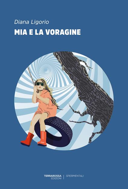 Mia e la voragine - Diana Ligorio - ebook