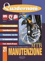 Manutenzione Mtb. Consigli per tenere in forma la mtb