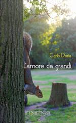 L' amore da grandi