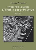 Storia della Liguria durante la Repubblica Sociale 1943-1945