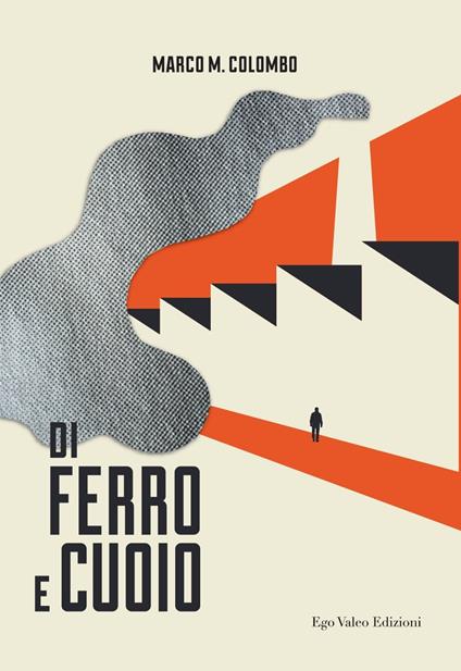 Di ferro e cuoio - Marco M. Colombo - copertina