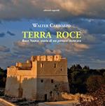 Terra Roce. Roca Nuova, storia di un passato ritrovato