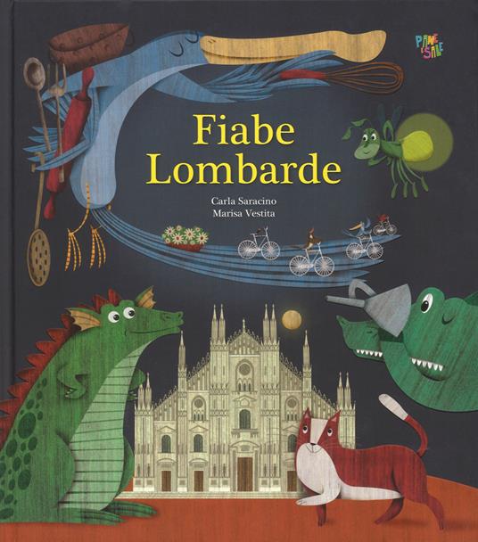 Fiabe lombarde. Ediz. a colori - Carla Saracino - copertina