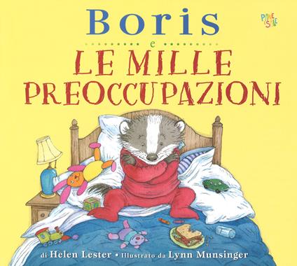 Boris e le mille preoccupazioni. Ediz. a colori - Helen Lester - copertina