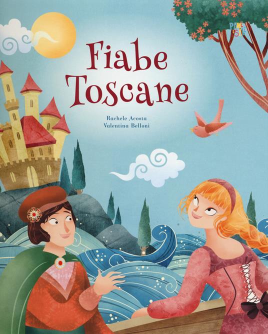 Fiabe toscane. Ediz. a colori - Rachele Acosta - copertina