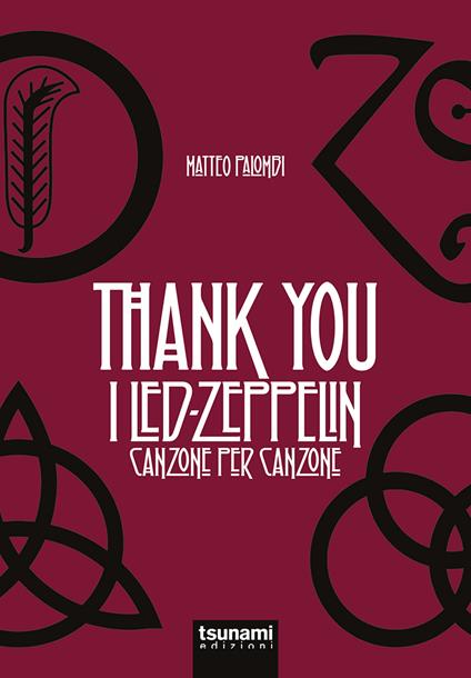 Thank you. I Led Zeppelin canzone per canzone - Matteo Palombi - copertina