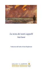 La testa dei tanti cappelli