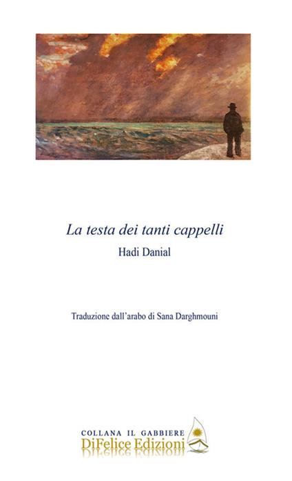 La testa dei tanti cappelli - Hadi Danial - copertina