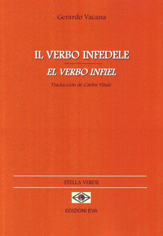 Il verbo infedele-El verbo infiel - Gerardo Vacana - copertina