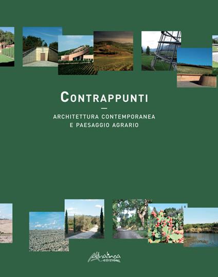 Contrappunti. Architettura contemporanea e paesaggio agrario - copertina