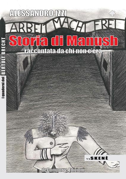 Storia di Manush. Raccontata da chi non c'era - Alessandro Izzi - copertina