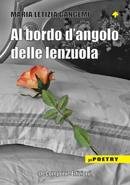 Al bordo d'angolo delle lenzuola - Maria Letizia Gangemi - copertina