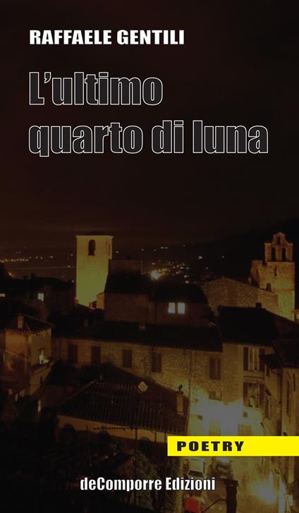 L' ultimo quarto di luna - Raffaele Gentili - copertina