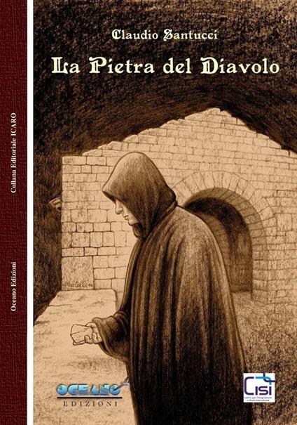 La pietra del diavolo. Nuova ediz. - Claudio Santucci - copertina