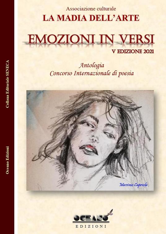 Emozioni in versi. Antologia. Concorso internazionale di poesia 5ª edizione 2021 - copertina