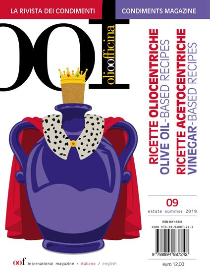OOF international magazine (2019). Vol. 9: Ricette oliocentriche. Ricette acetocentriche-Olive oil-based recipes. Vinegar-based recipes. - copertina
