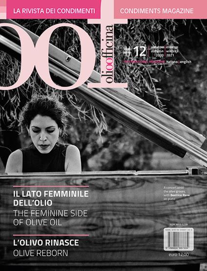 OOF International Magazine (2021). Ediz. bilingue. Vol. 12: lato femminile dell'olio. L'olivo rinasce-The feminine side of olive oil. Olive reborn, Il. - copertina