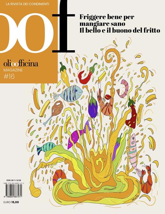 OOF International Magazine. Vol. 16: Friggere bene per mangiar sano. Il bello e il buono del fritto - copertina