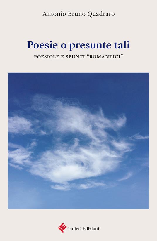 Poesie o presunte tali - Antonio Bruno Quadraro - copertina