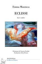 Eclissi. Luci e ombre