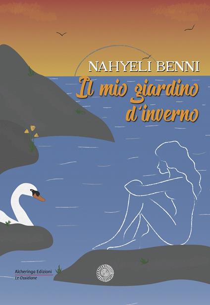 Il mio giardino d'inverno - Nahyeli Benni - copertina