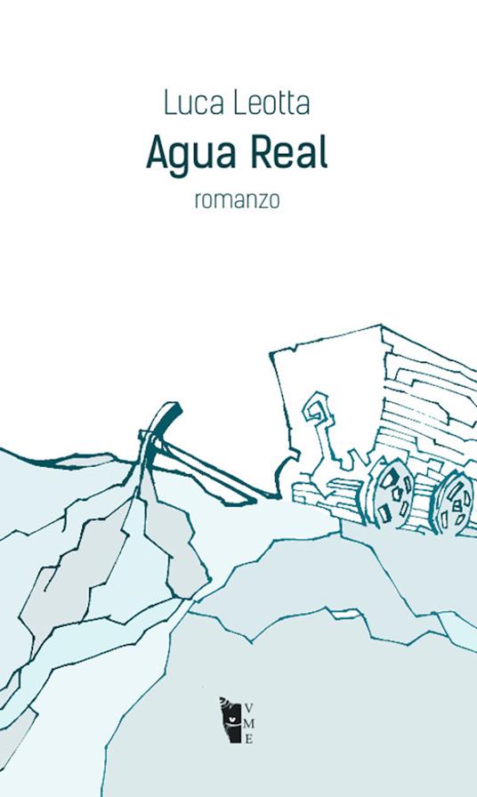 Agua Real - Luca Leotta - ebook