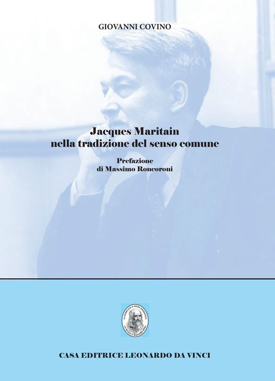 Jacques Maritain nella tradizione del senso comune - Giovanni Covino - copertina