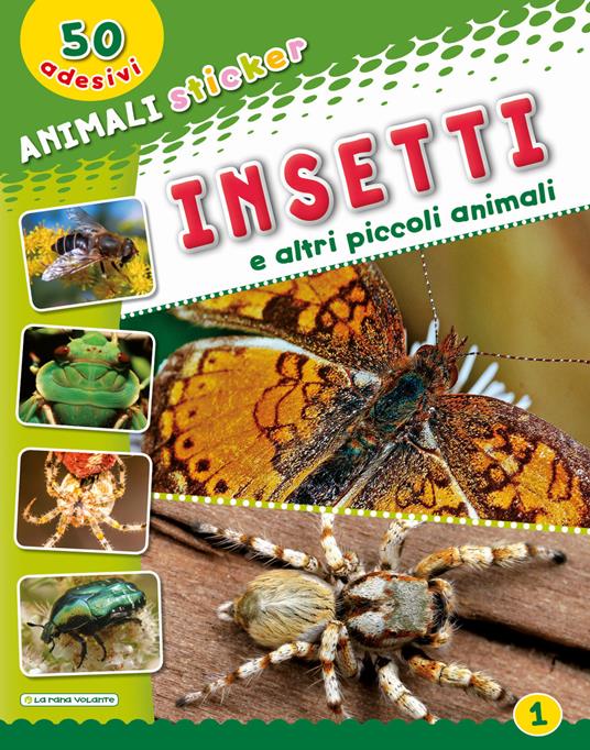 Insetti e altri piccoli animali. Ediz. illustrata - copertina