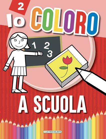 A scuola. Io coloro - copertina