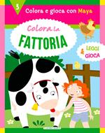 Colora la fattoria. Ediz. a colori