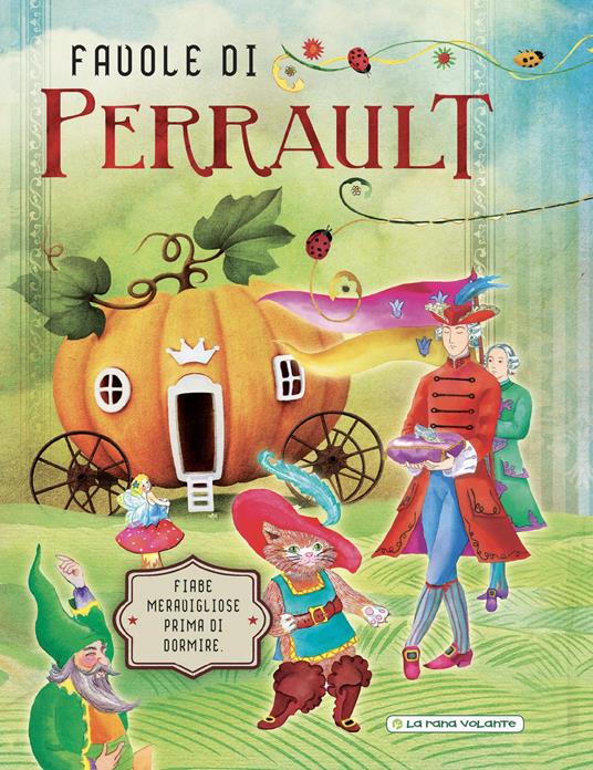 Favole di Perrault. Fiabe meravigliose prima di dormire. Ediz. a colori - Charles Perrault - copertina