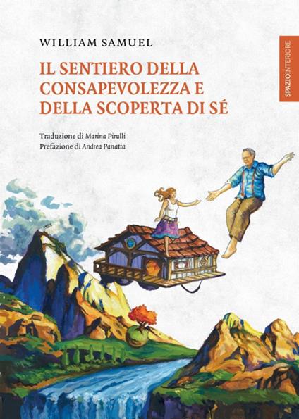 Il sentiero della consapevolezza e della scoperta di sé - William Samuel - copertina