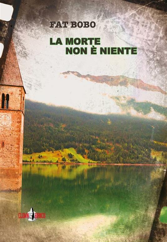 La morte non è niente - Bobo Fat - ebook