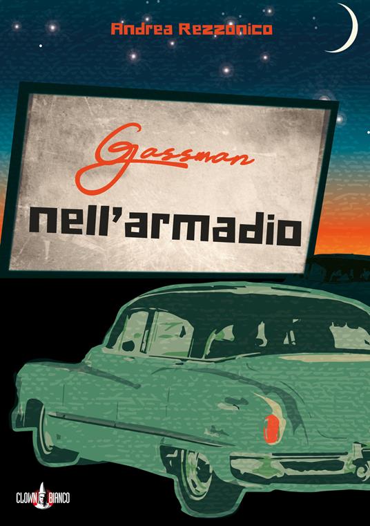Gassman nell'armadio - Andrea Rezzonico - ebook