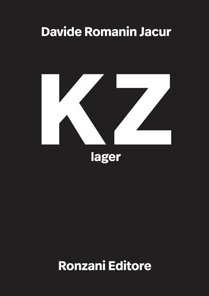 KZ lager - Davide Romanin Jacur - copertina