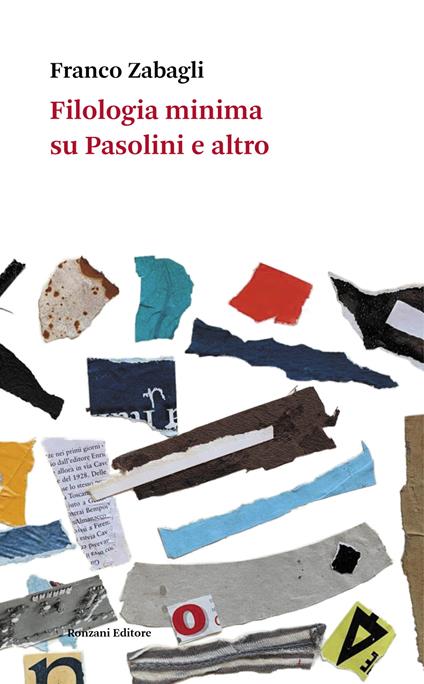 Filologia minima su Pasolini e altro - Franco Zabagli - copertina