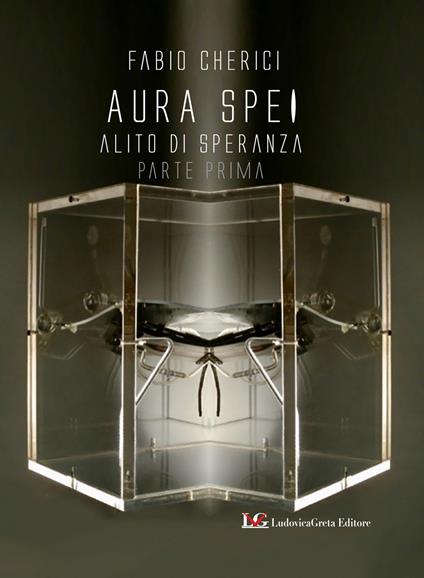 Aura spei. Alito di speranza. Vol. 1 - Fabio Cherici - copertina