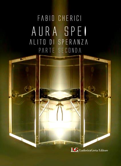 Aura spei. Alito di speranza. Vol. 2 - Fabio Cherici - copertina