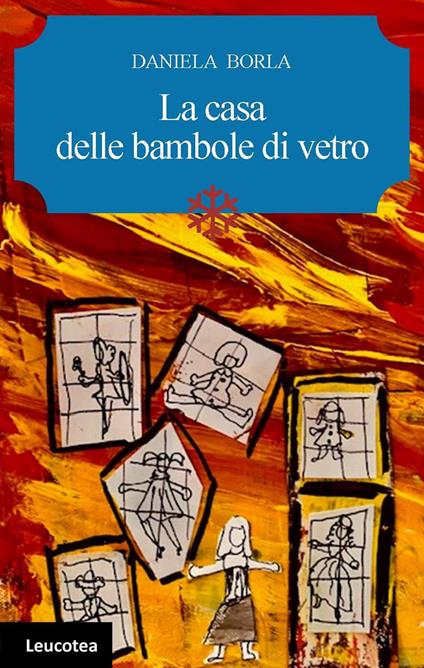 La casa delle bambole di vetro - Daniela Borla - copertina