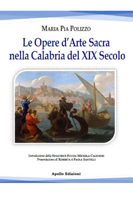 Le opere d'arte sacra nella Calabria del XIX secolo - Maria Pia Polizzo - copertina