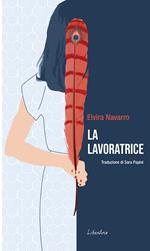 La lavoratrice