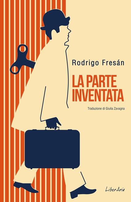 La parte inventata - Rodrigo Fresán,Giulia Zavagna - ebook