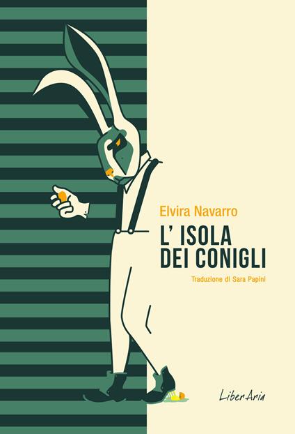 L' isola dei conigli - Elvira Navarro,Sara Papini - ebook