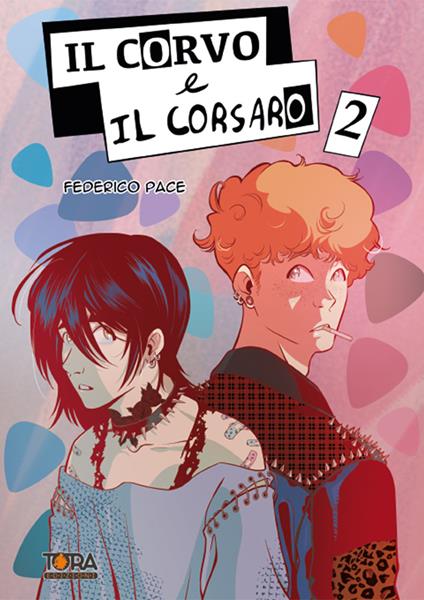 Il corvo e il corsaro. Vol. 2 - Federico Pace - copertina