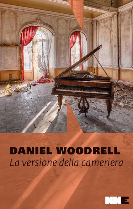 La versione della cameriera. La serie di West Table - Daniel Woodrell - copertina