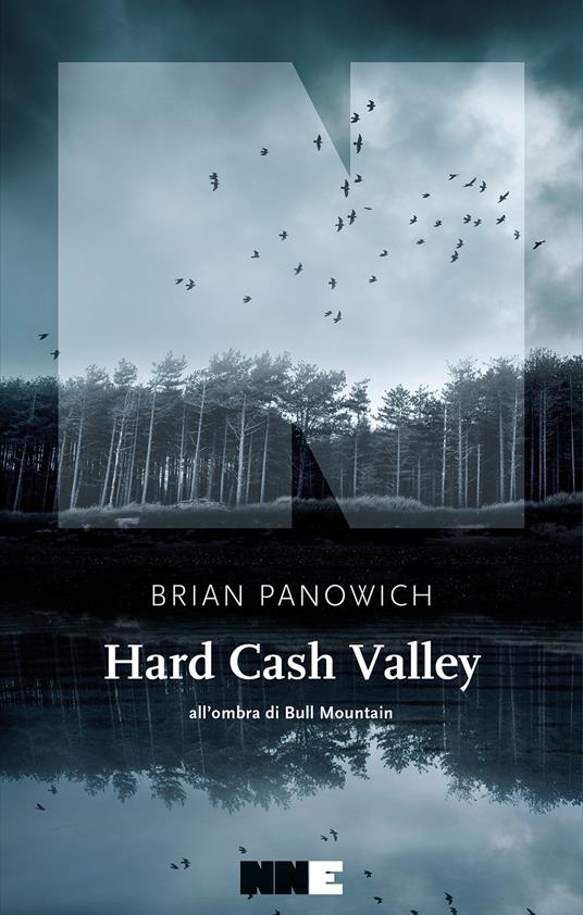Hard Cash Valley. All'ombra di Bull Mountain - Brian Panowich - copertina