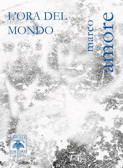 L'ora del mondo - Marco Amore - copertina