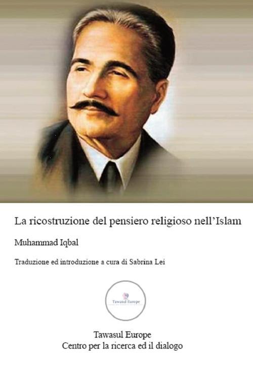 Lo sviluppo della metafisica in Persia. Un contributo alla storia della filosofia islamica - Muhammad Iqbal - copertina